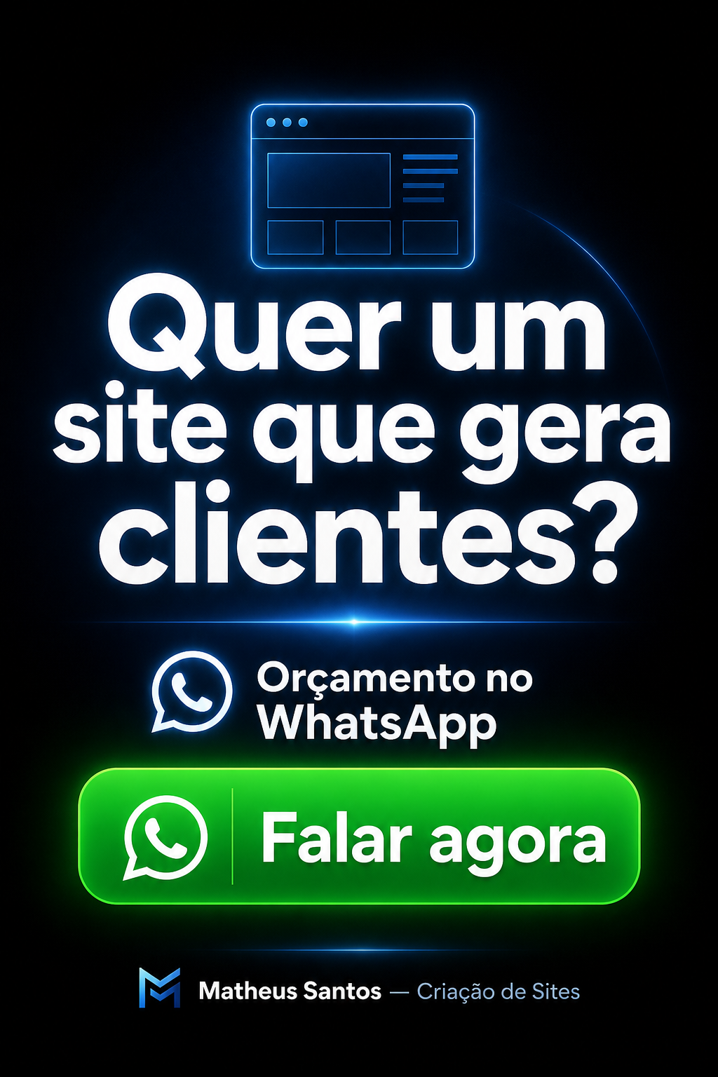 Anúncio vertical: peça orçamento no WhatsApp para criar seu site profissional